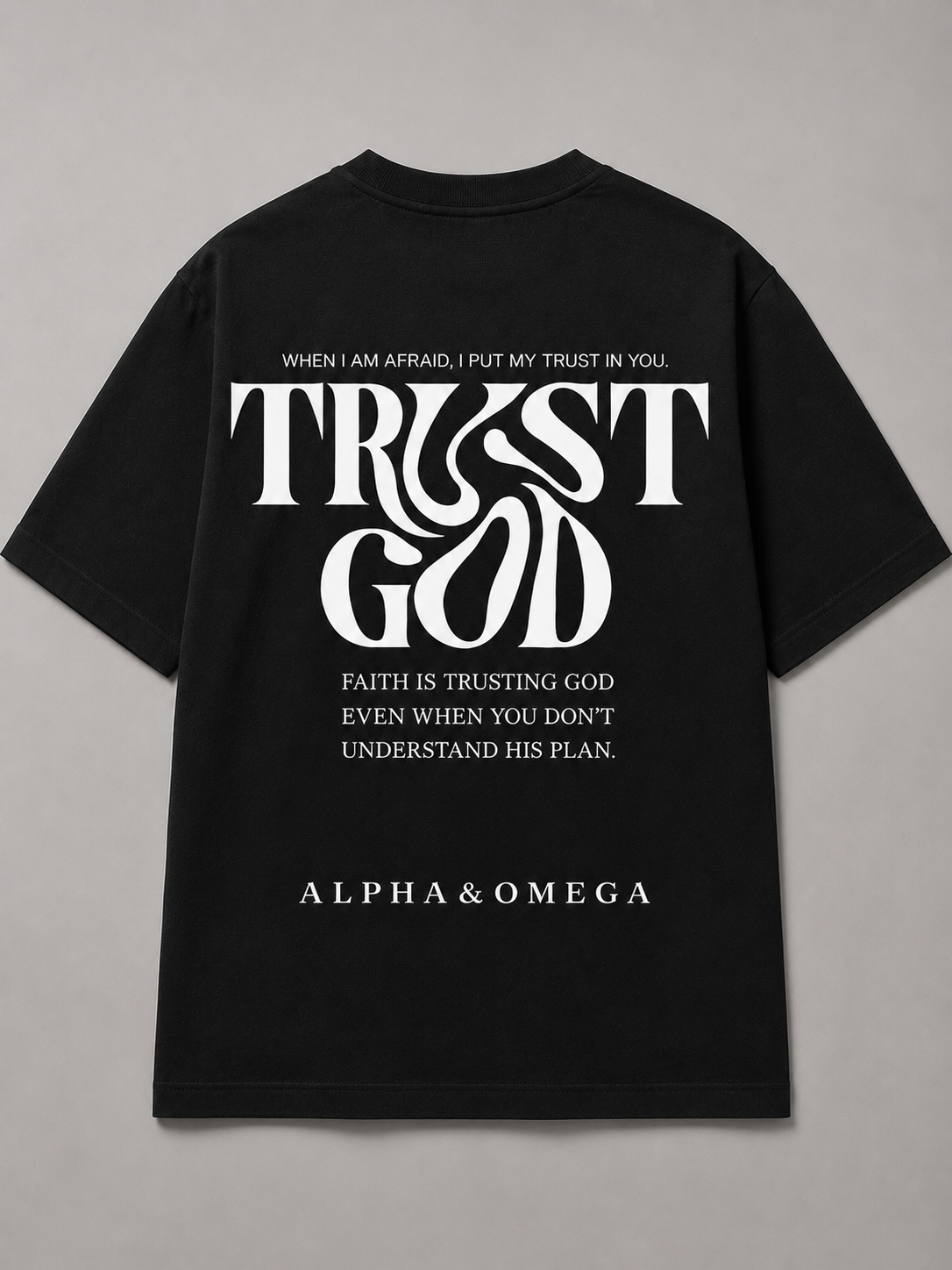 TRUST GOD | T-Shirt
