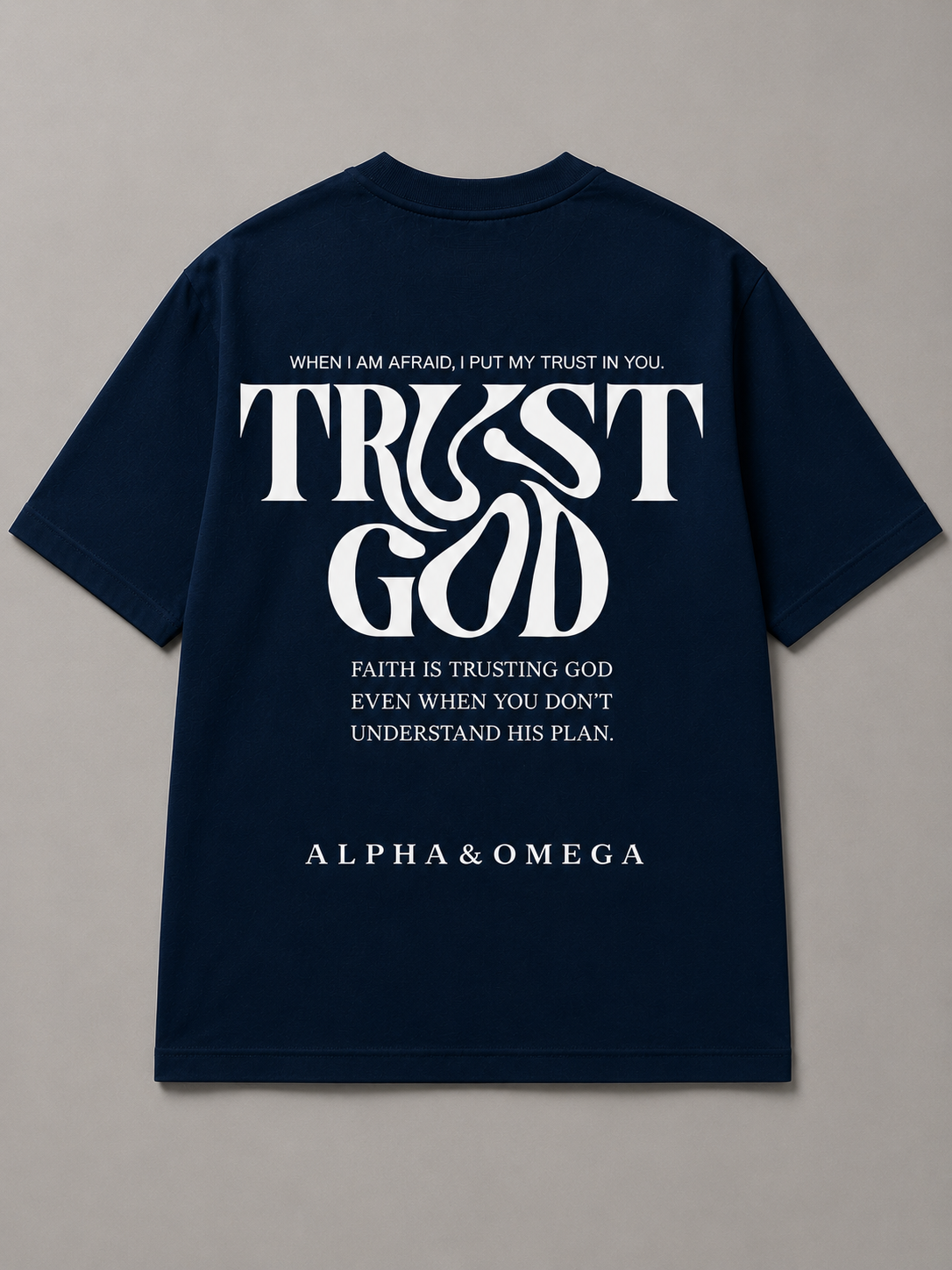 TRUST GOD | T-Shirt